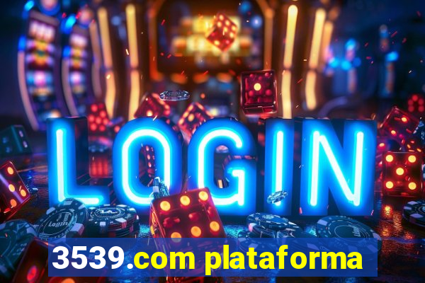 3539.com plataforma